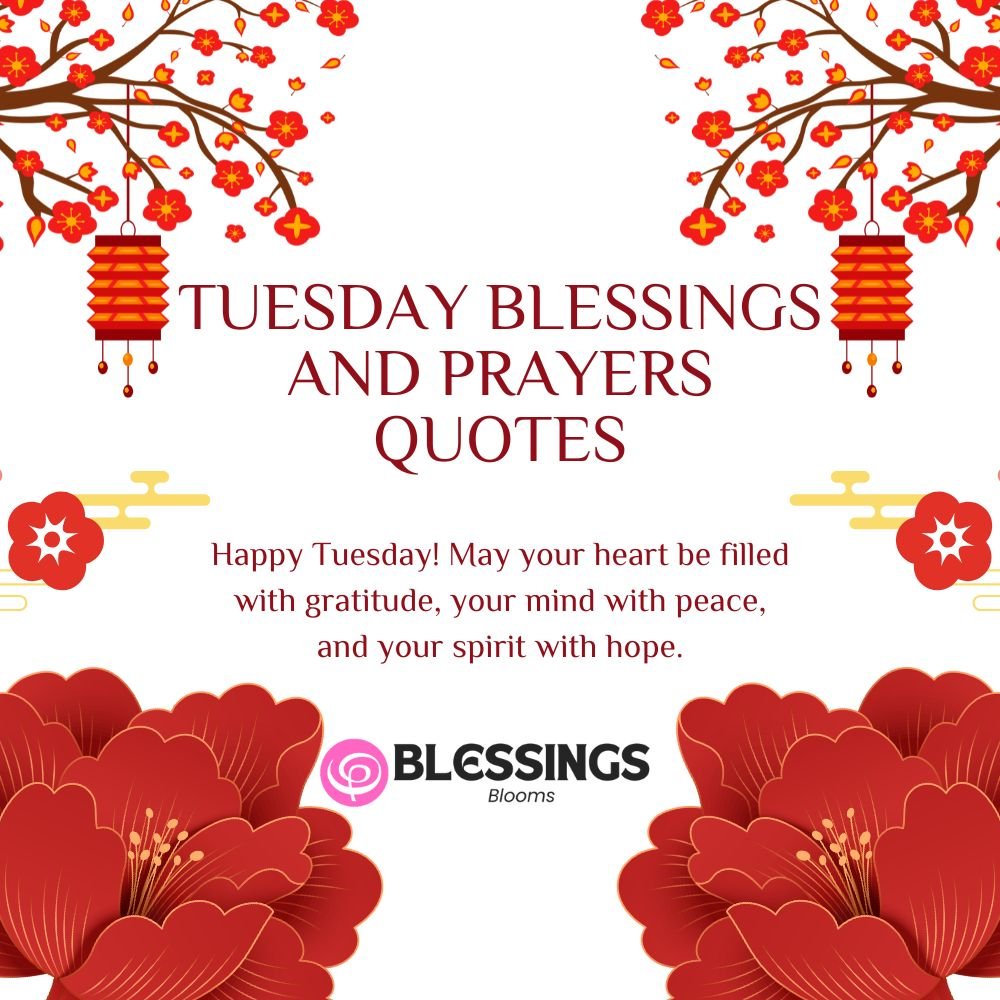 Tuesday Blessings and Prayers Quotes