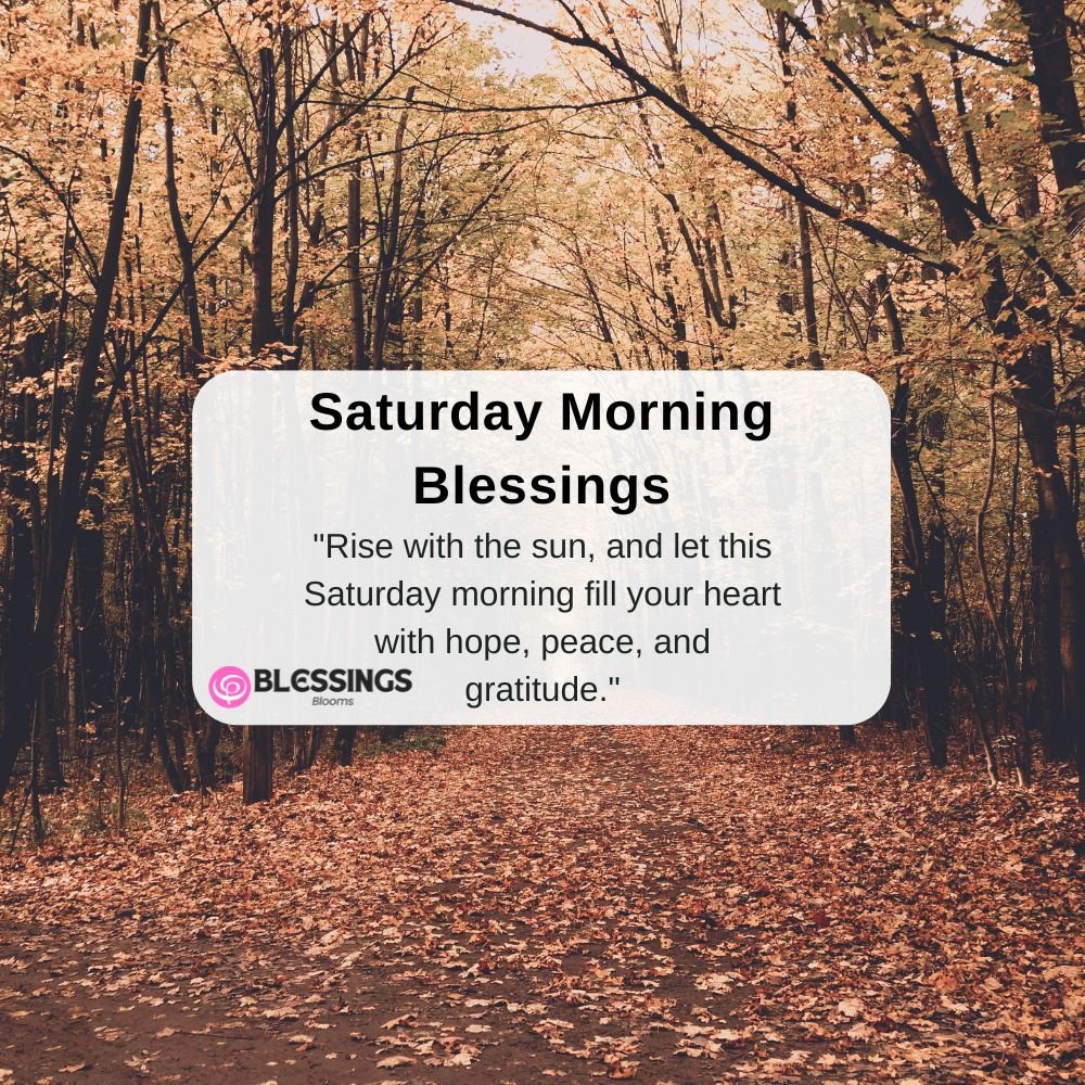 Saturday Morning Blessings