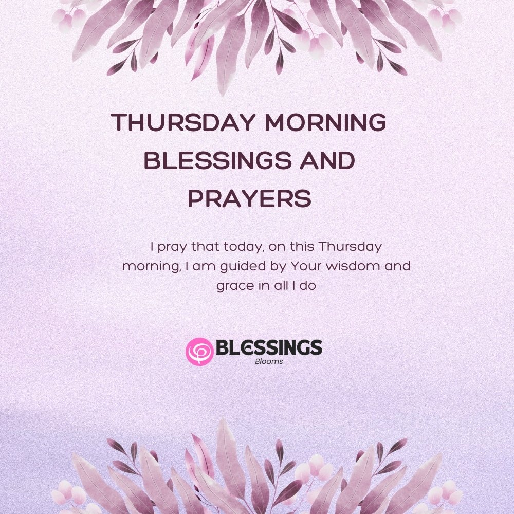 Thursday Morning Blessings and Prayers