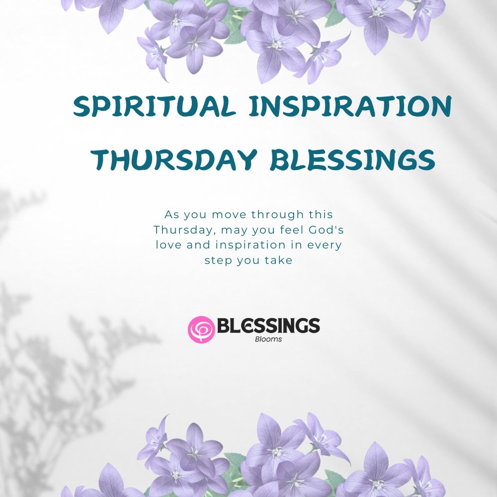 Spiritual Inspiration Thursday Blessings