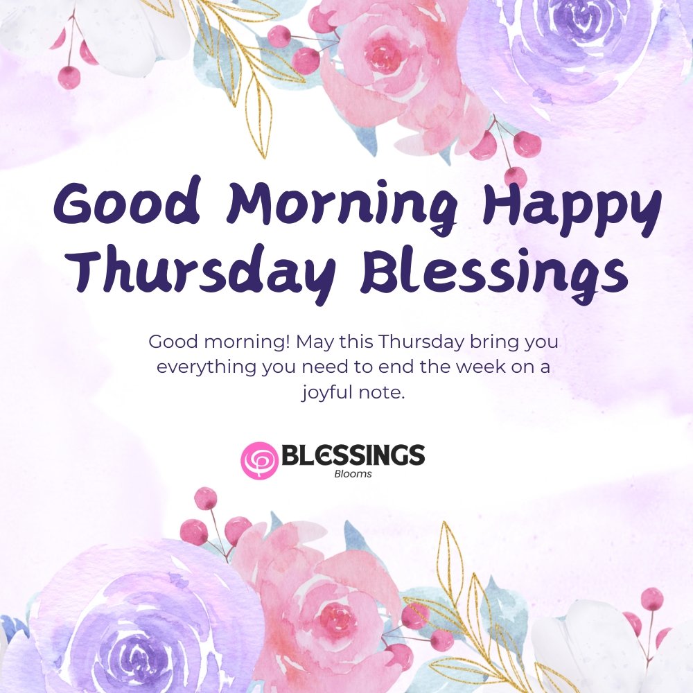 Good Morning Happy Thursday Blessings