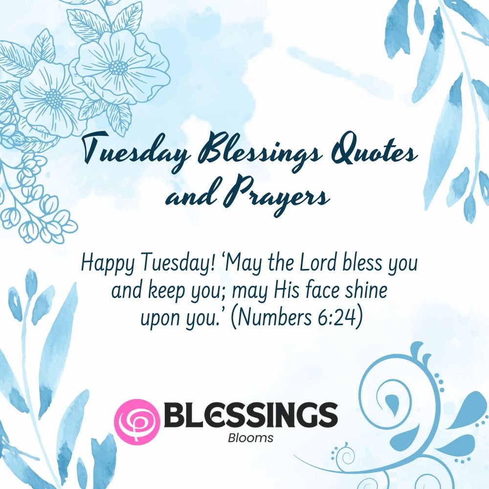 Tuesday Blessings Quotes and Prayers