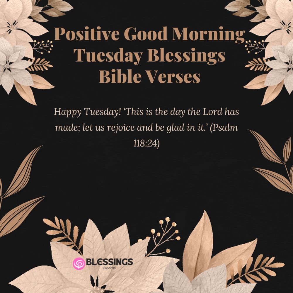 Positive Good Morning Tuesday Blessings Bible Verses