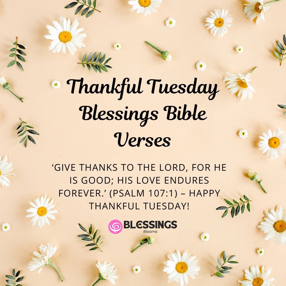 Thankful Tuesday Blessings Bible Verses