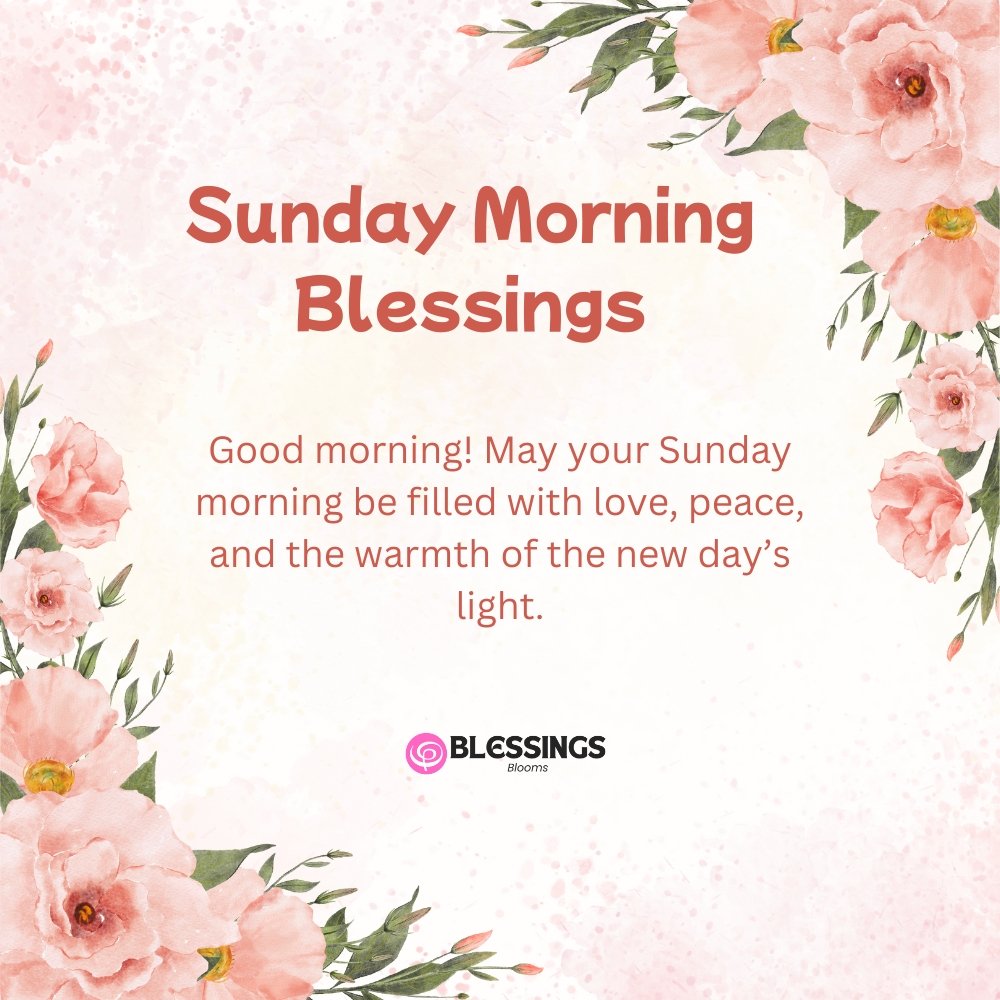 Sunday Morning Blessings