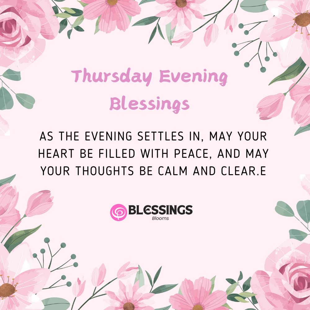 Thursday Evening Blessings