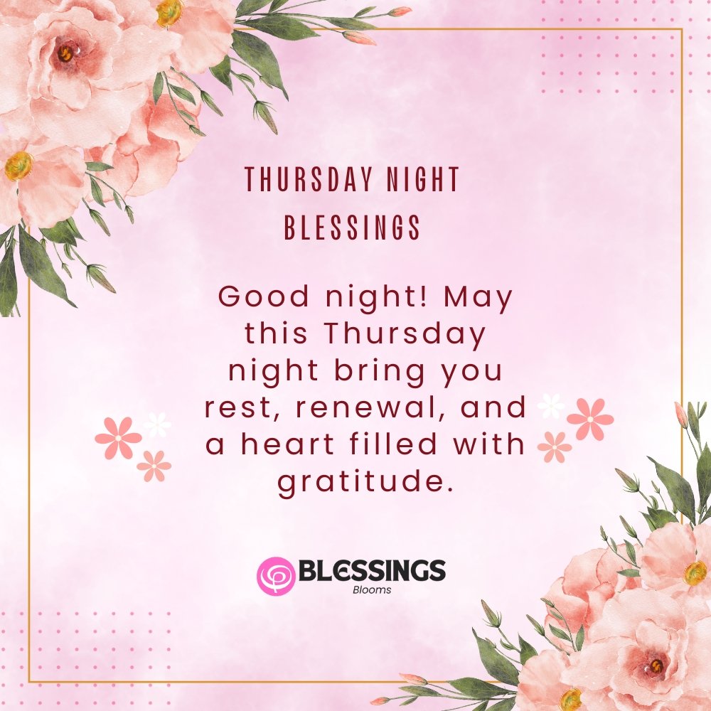 Thursday Night Blessings