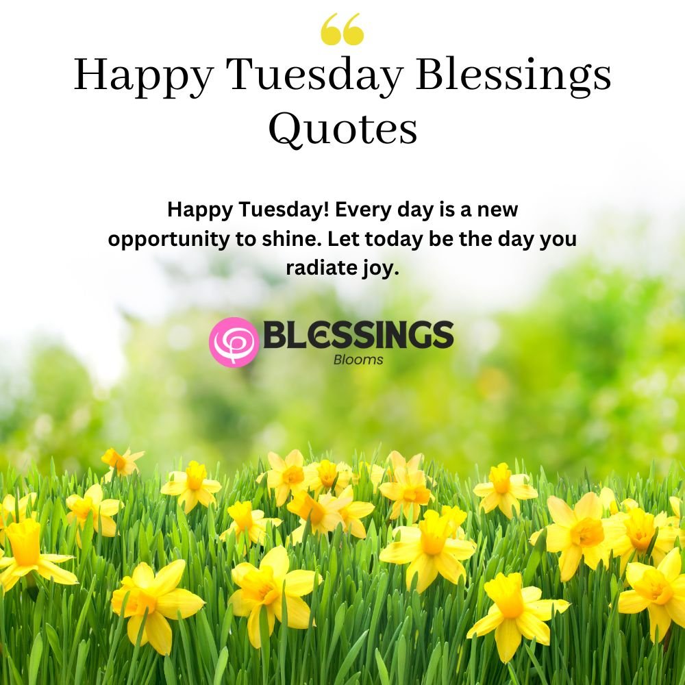 Happy Tuesday Blessings Quotes