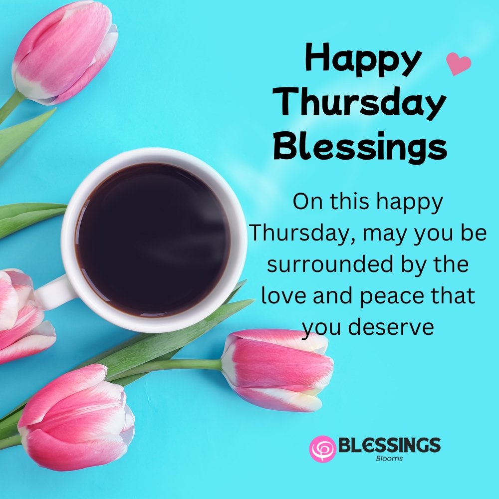 Happy Thursday Blessings