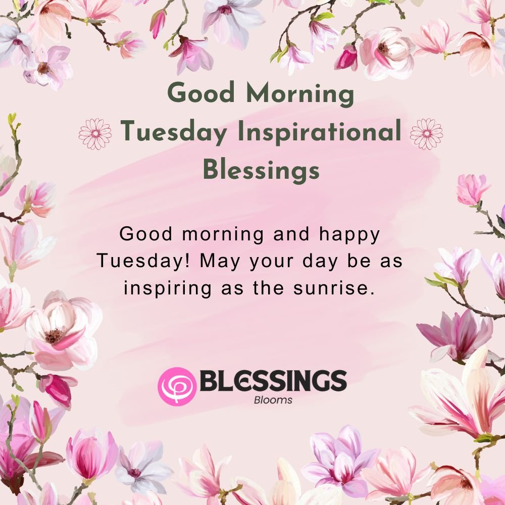 Good Morning Tuesday Inspirational Blessings