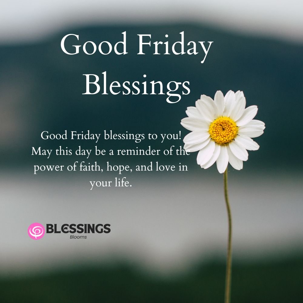 Good Friday Blessings