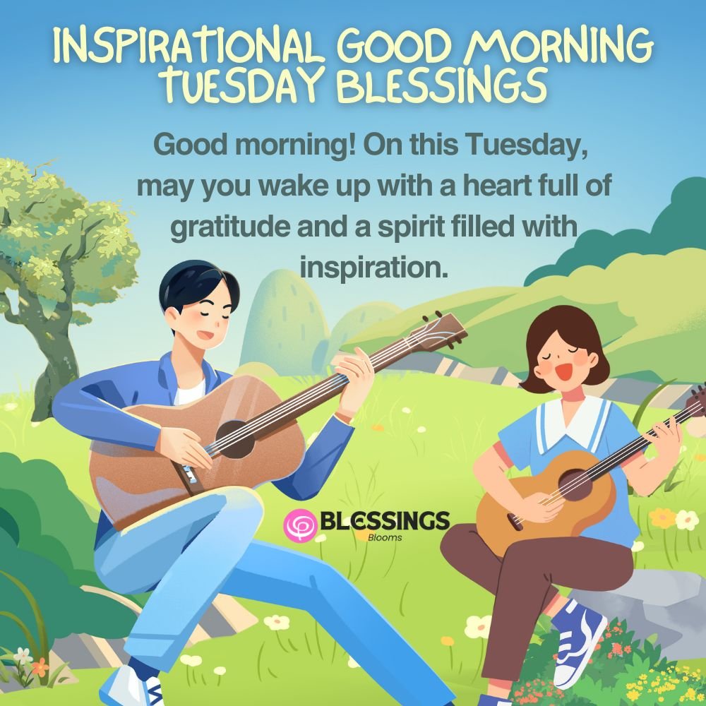 Inspirational Good Morning Tuesday Blessings