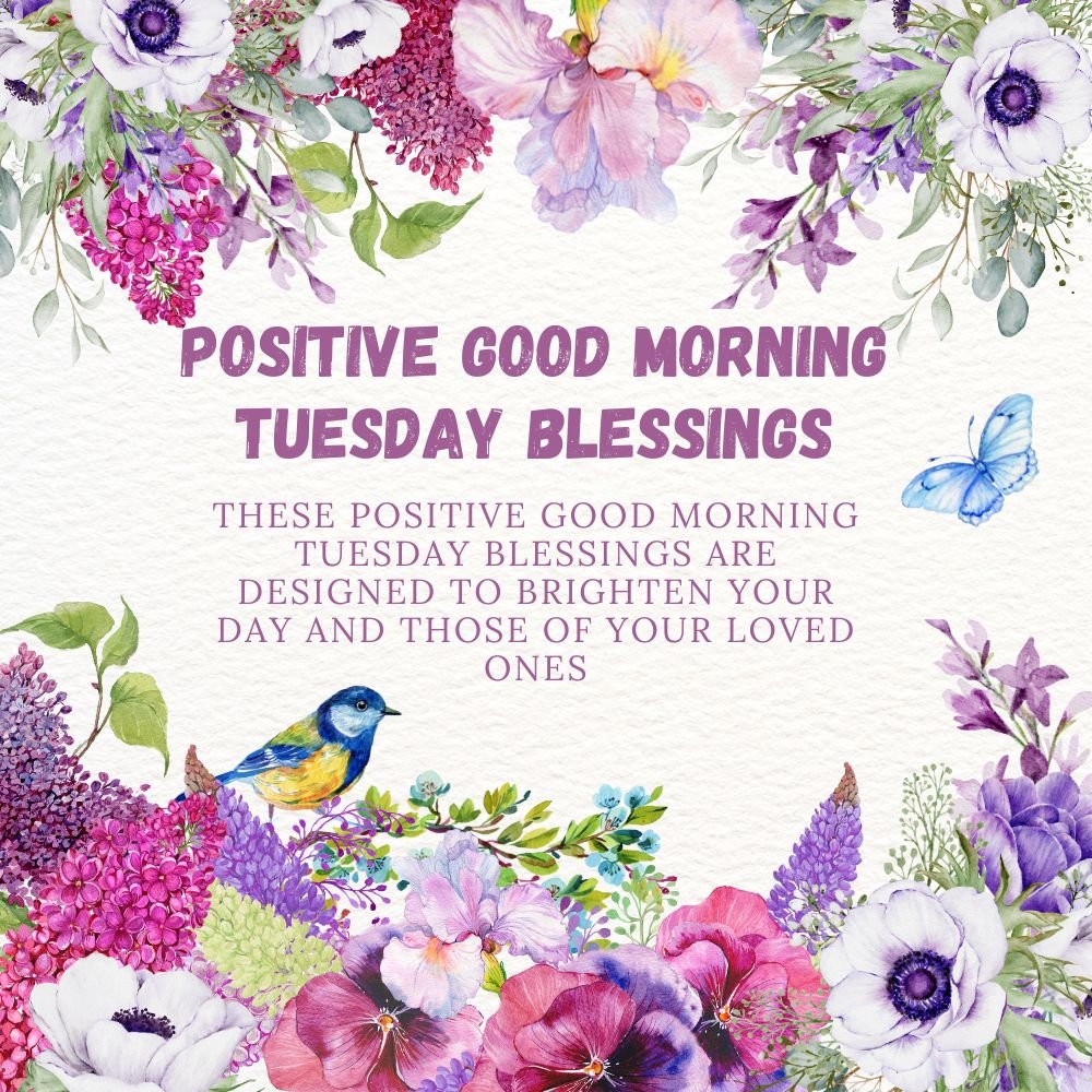 positive good morning tuesday blessings