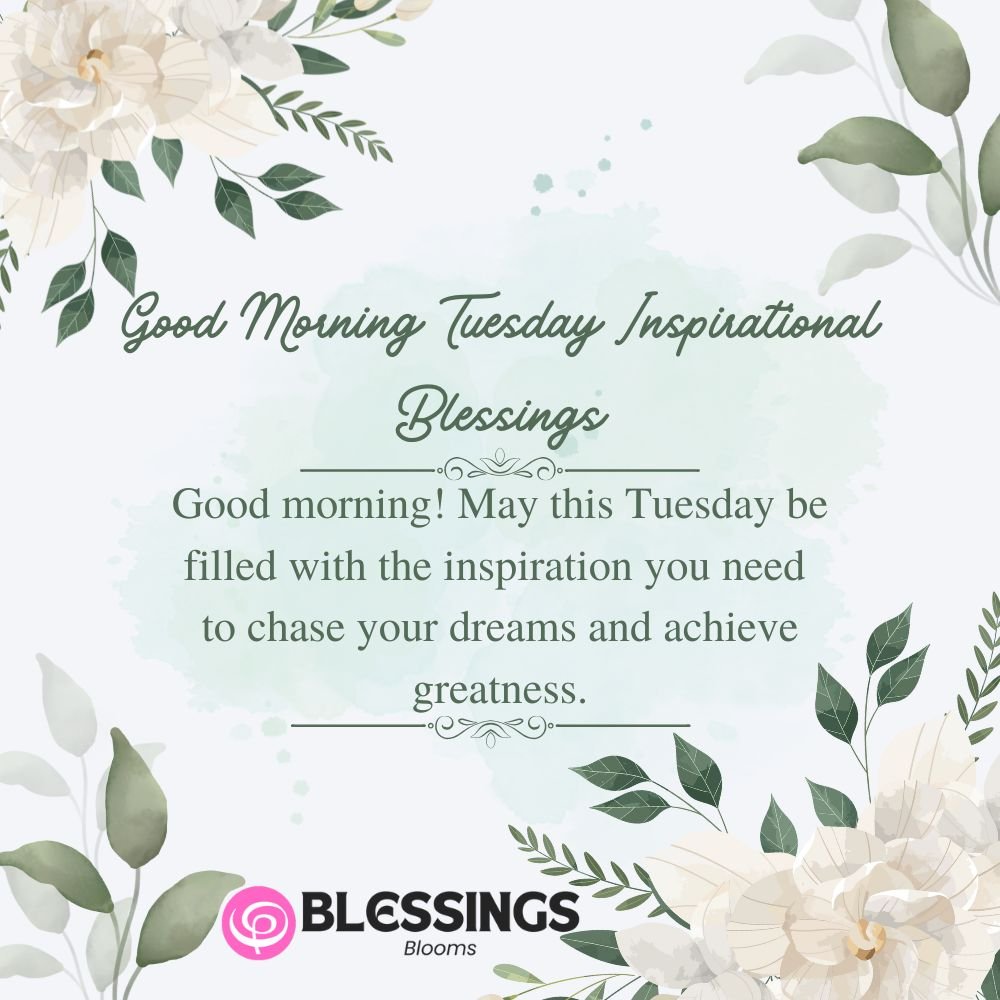 Good Morning Tuesday Inspirational Blessings