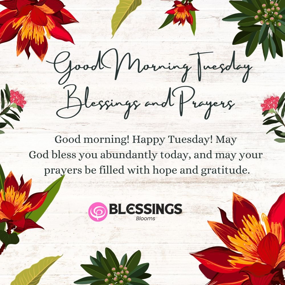 Good Morning Tuesday Blessings and Prayers