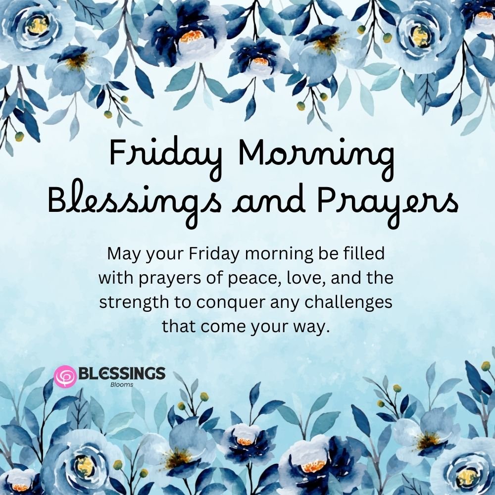 Friday Morning Blessings and Prayers