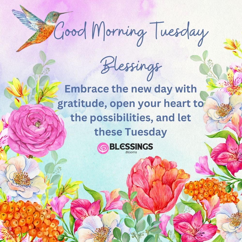 Good Morning Tuesday Blessings