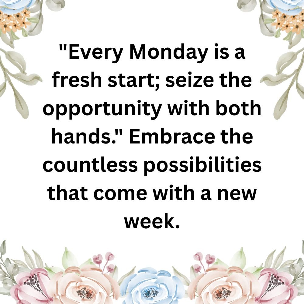 Monday Inspiration Blessings