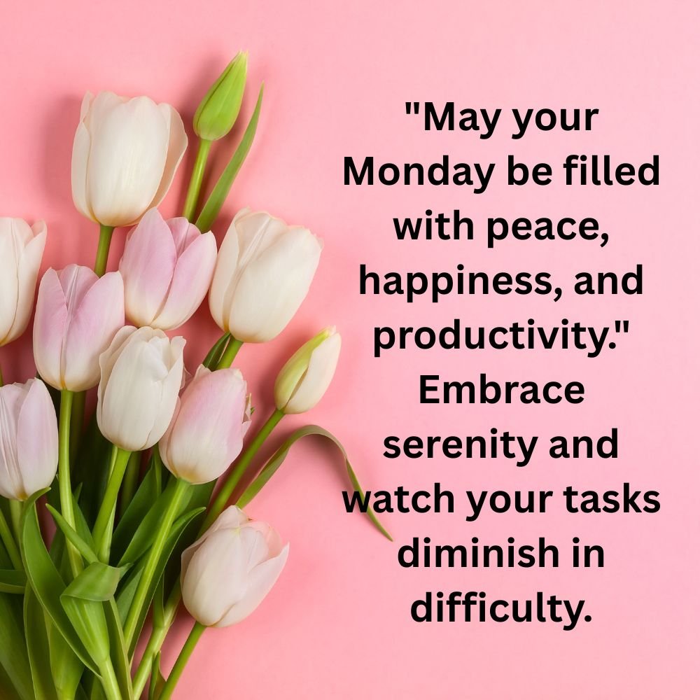 Monday Inspiration Blessings