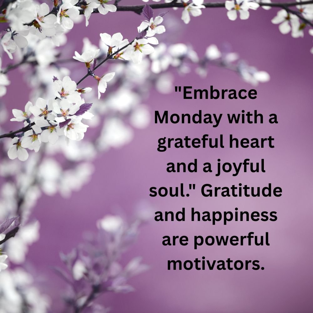 Monday Inspiration Blessings