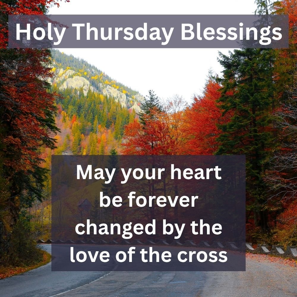 Give thanMay your heart be forever changed by the love of the crossks for today, and trust the goodness of tomorrow.