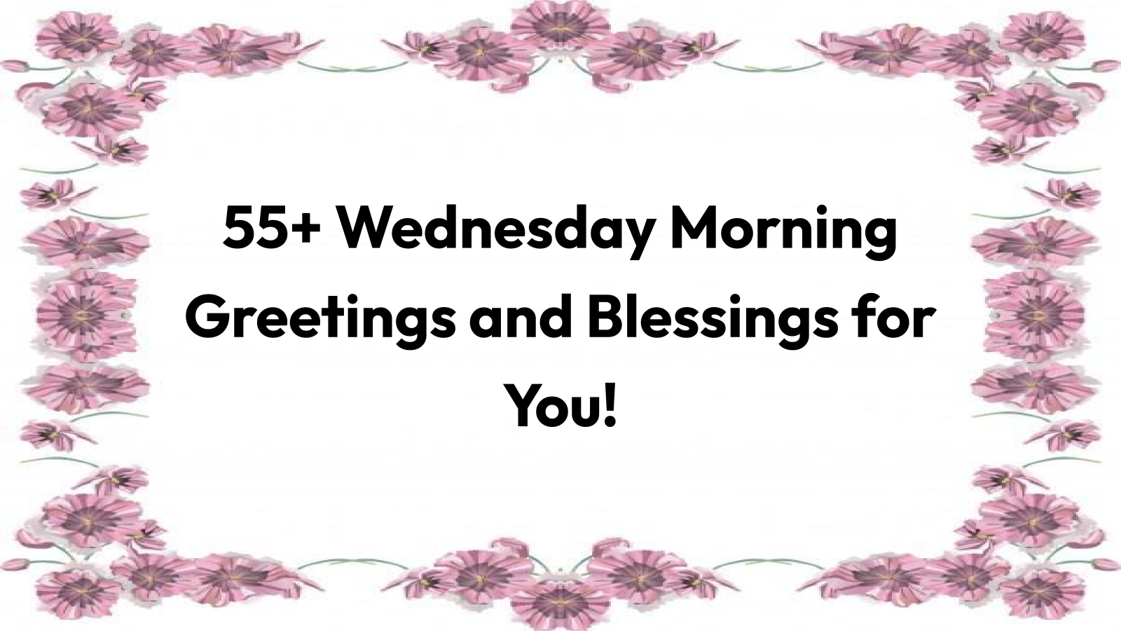 wednesday morning greetings and blessings