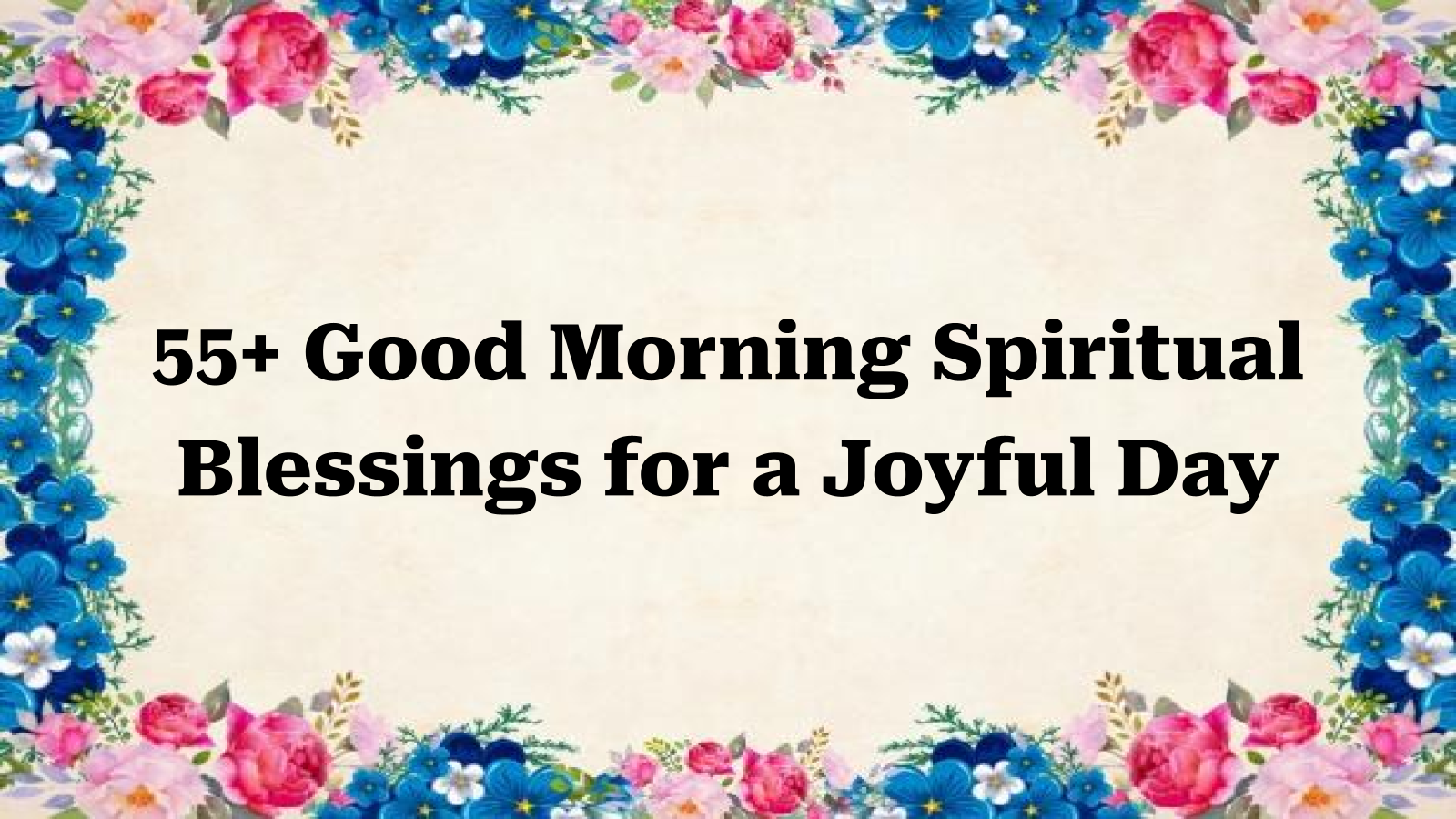 good morning spiritual blessings