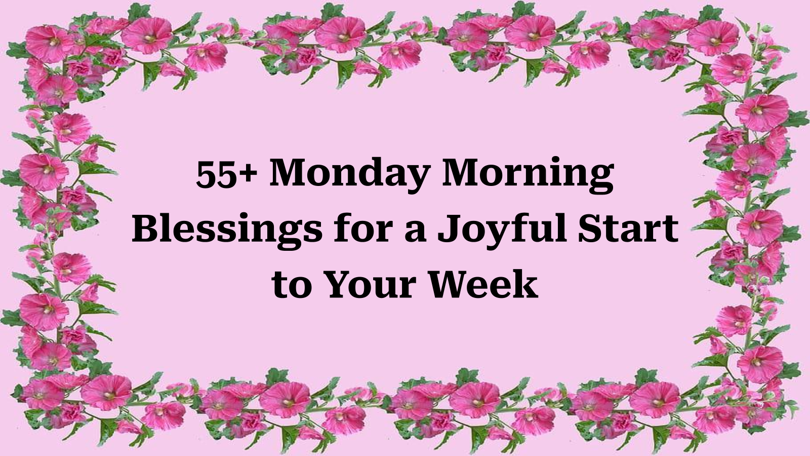 monday morning blessings