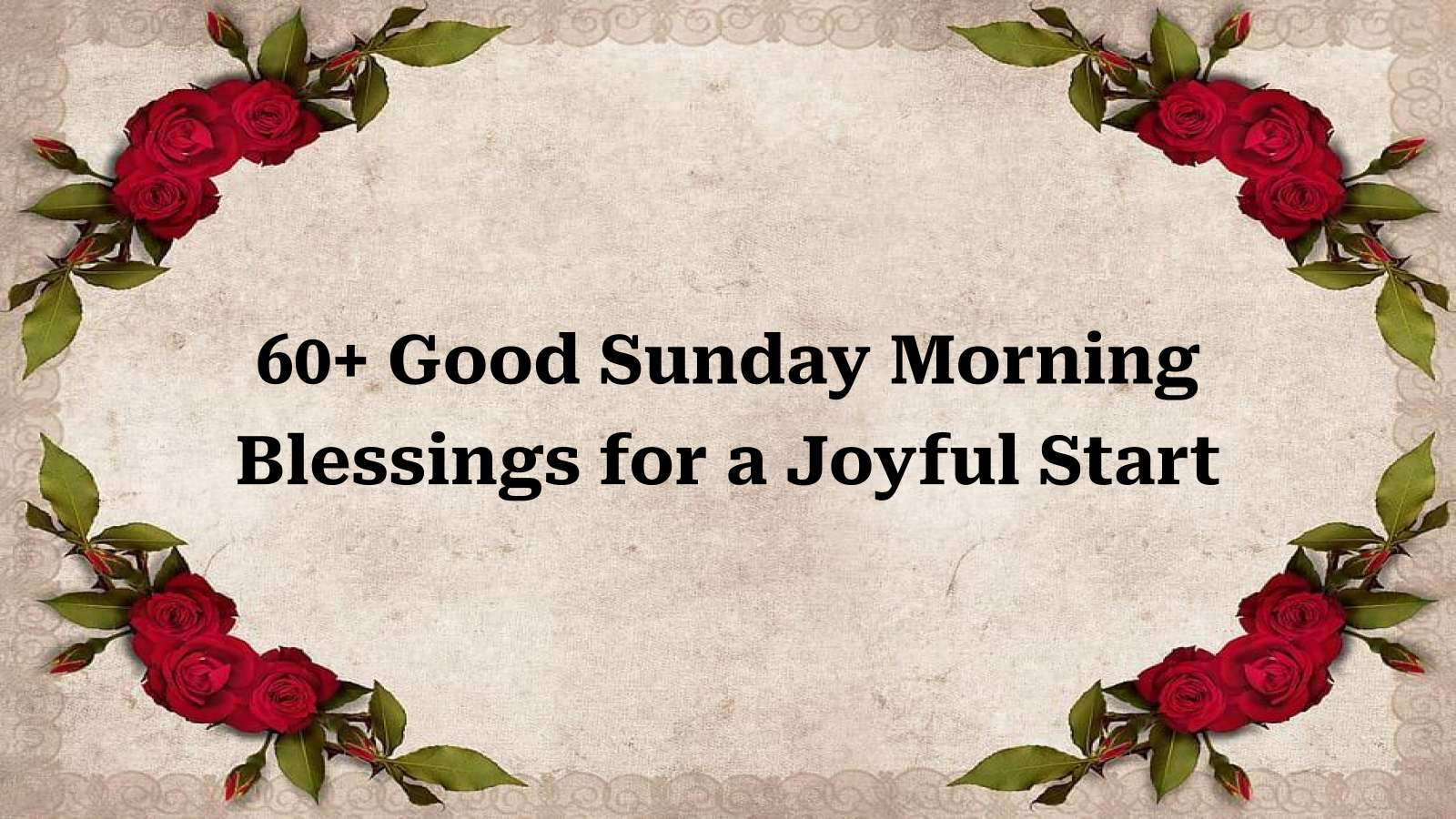 good sunday morning blessings