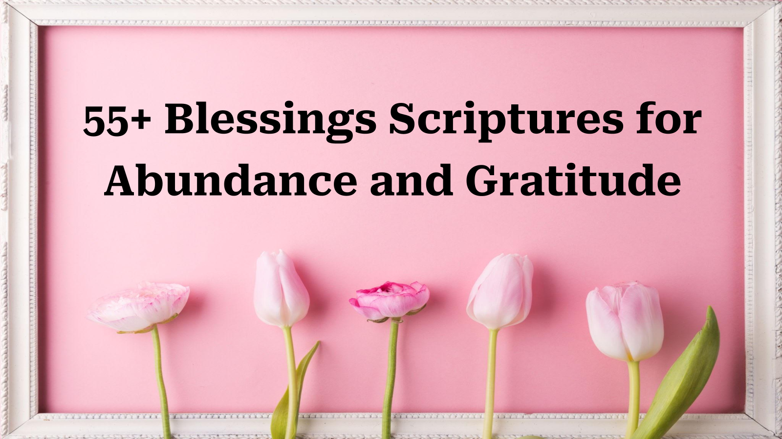 blessings scriptures