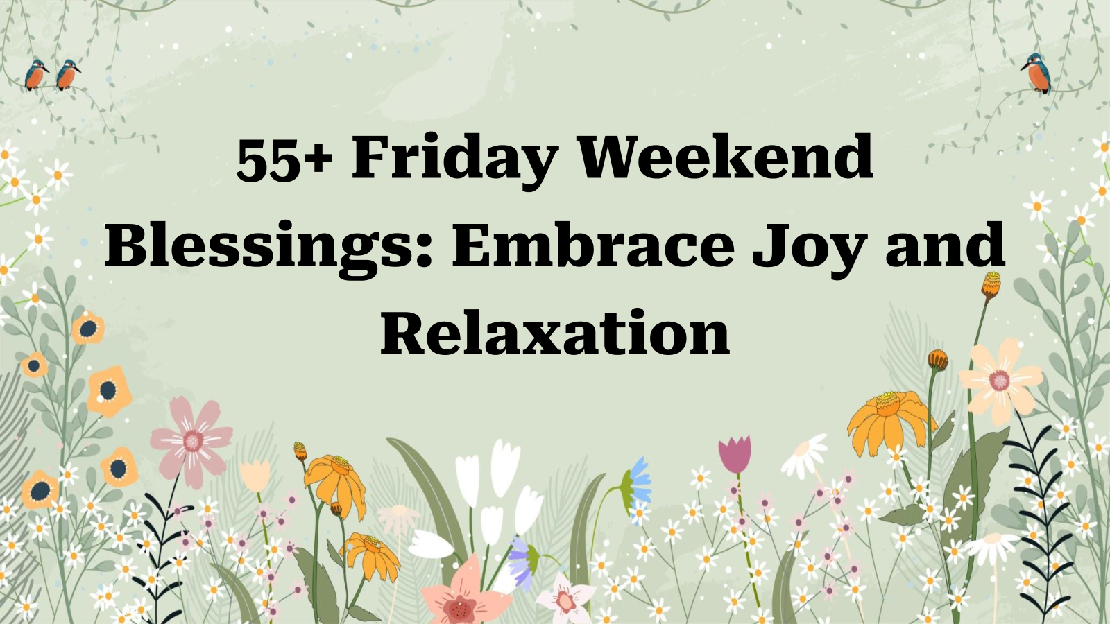 friday weekend blessings