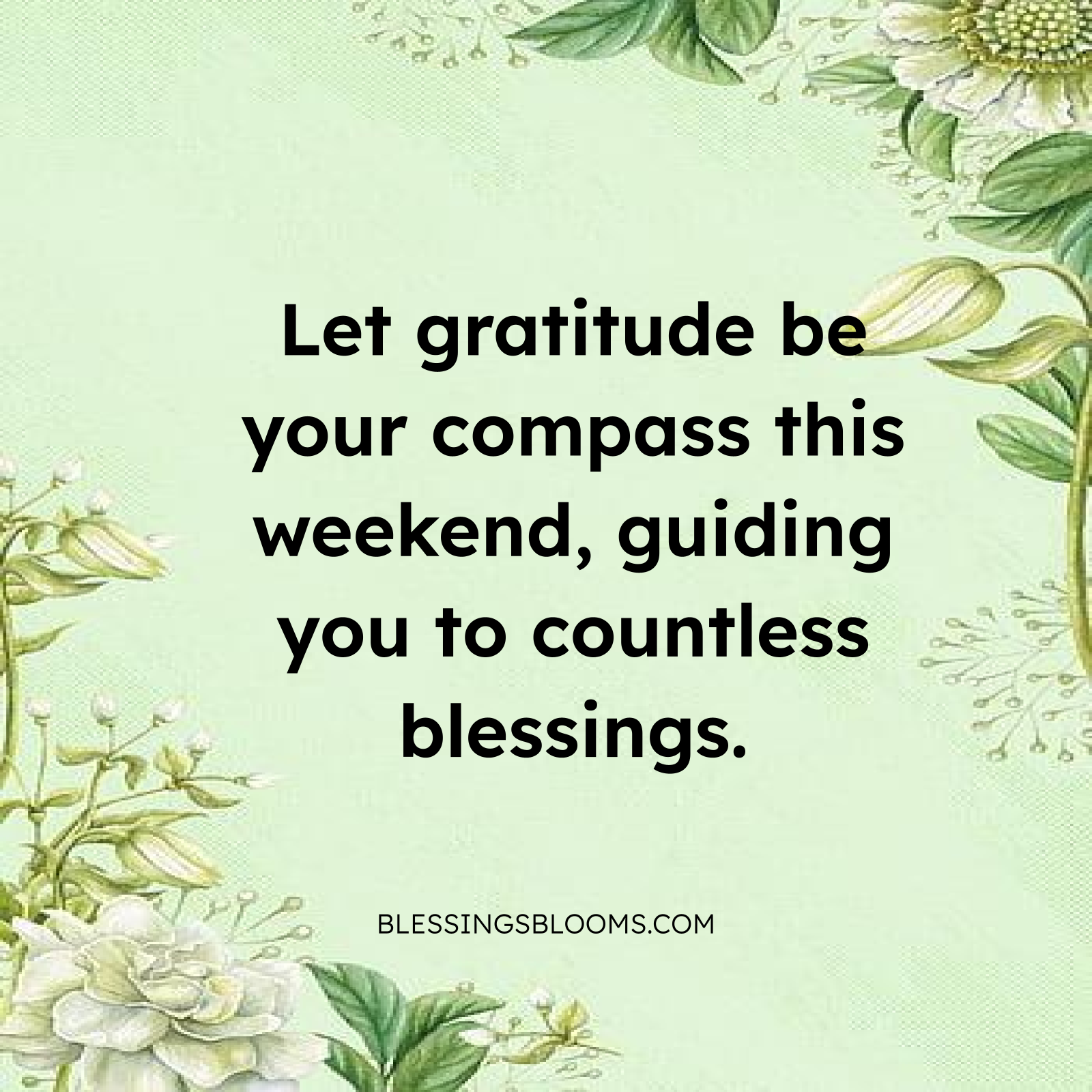 Gratitude Weekend Blessings