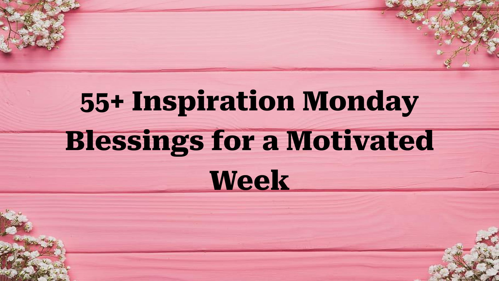 inspiration monday blessings