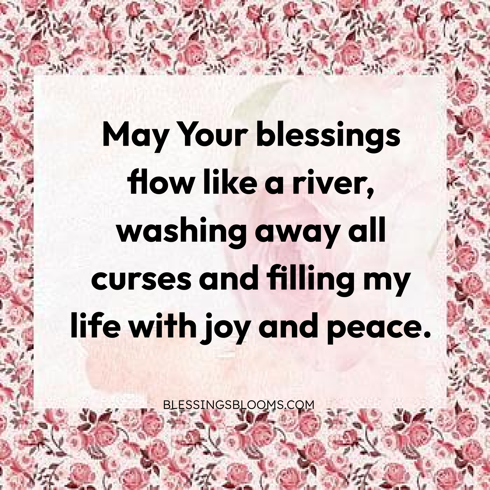 Flowing Joy and Peace Blessing