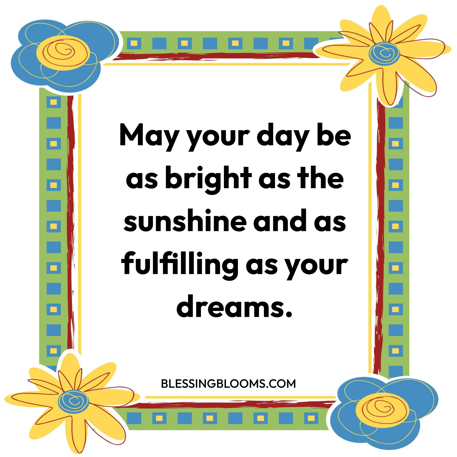 Fulfillment Blessing