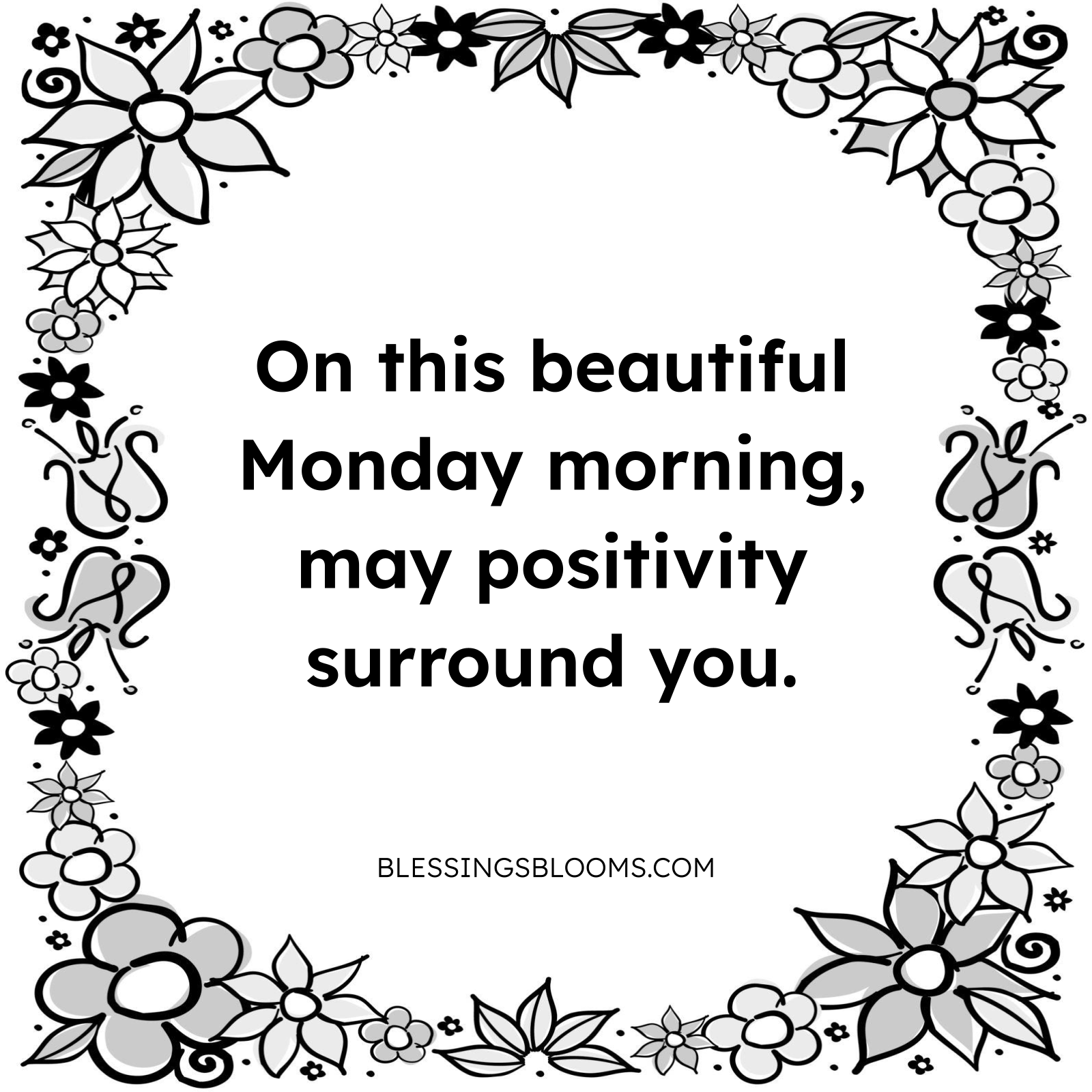 Monday Motivation Blessings