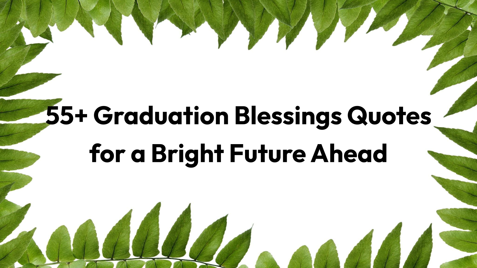graduation blessings quotes