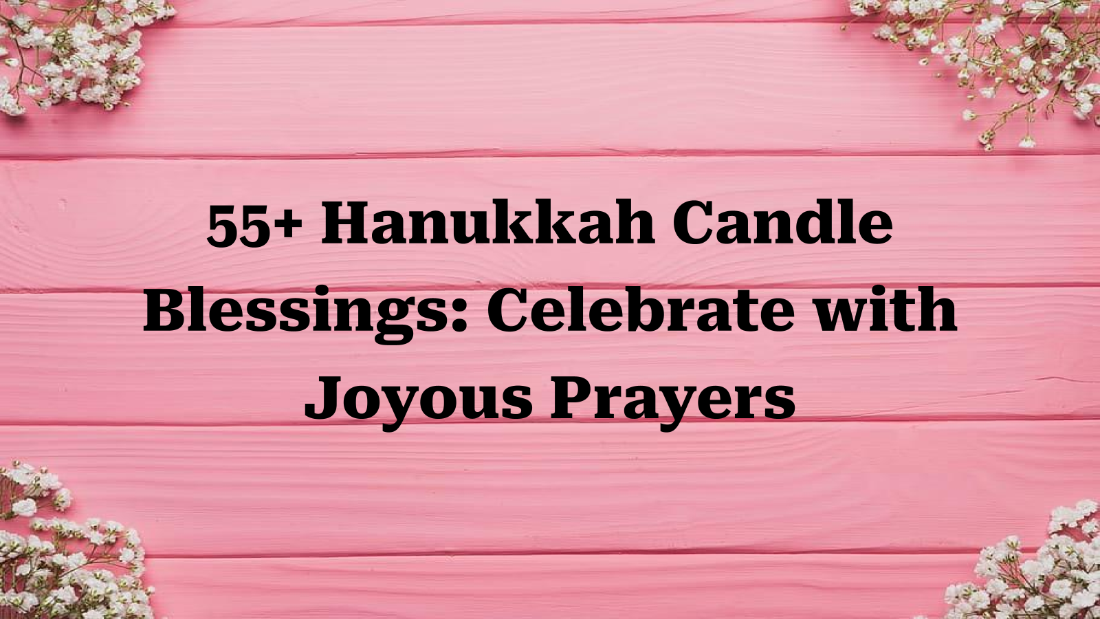 hanukkah candle blessings