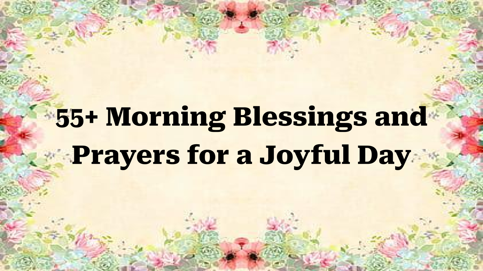 morning blessings and prayers