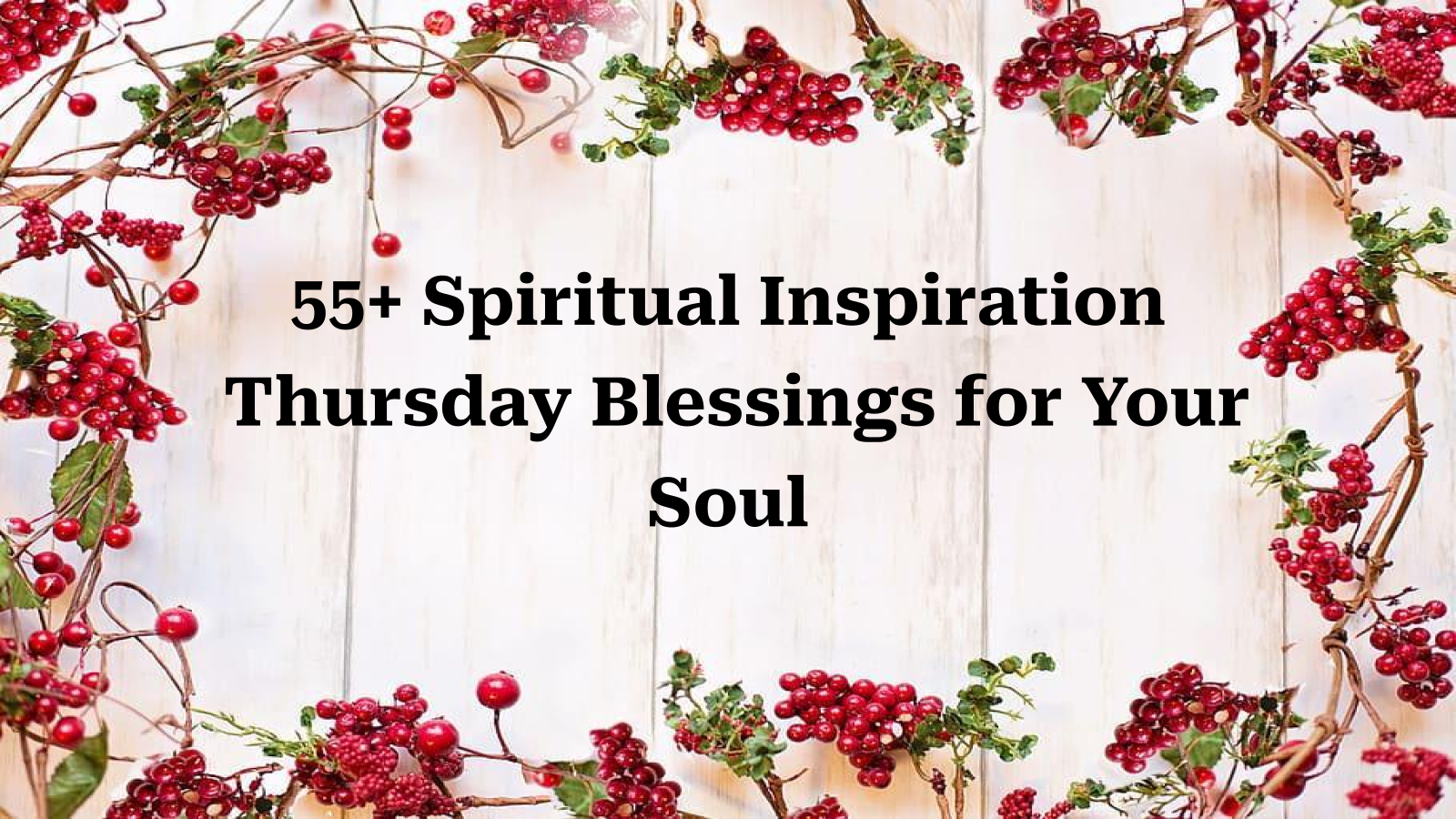 spiritual inspiration thursday blessings