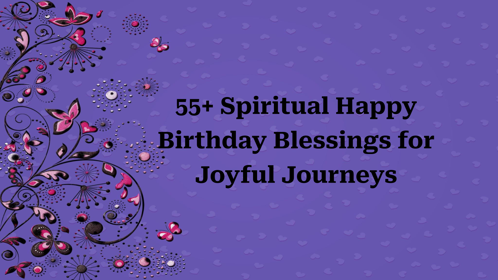 spiritual happy birthday blessings
