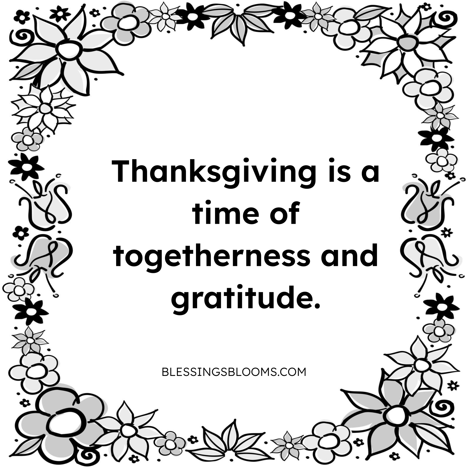 Thanksgiving is a Time of Togetherness