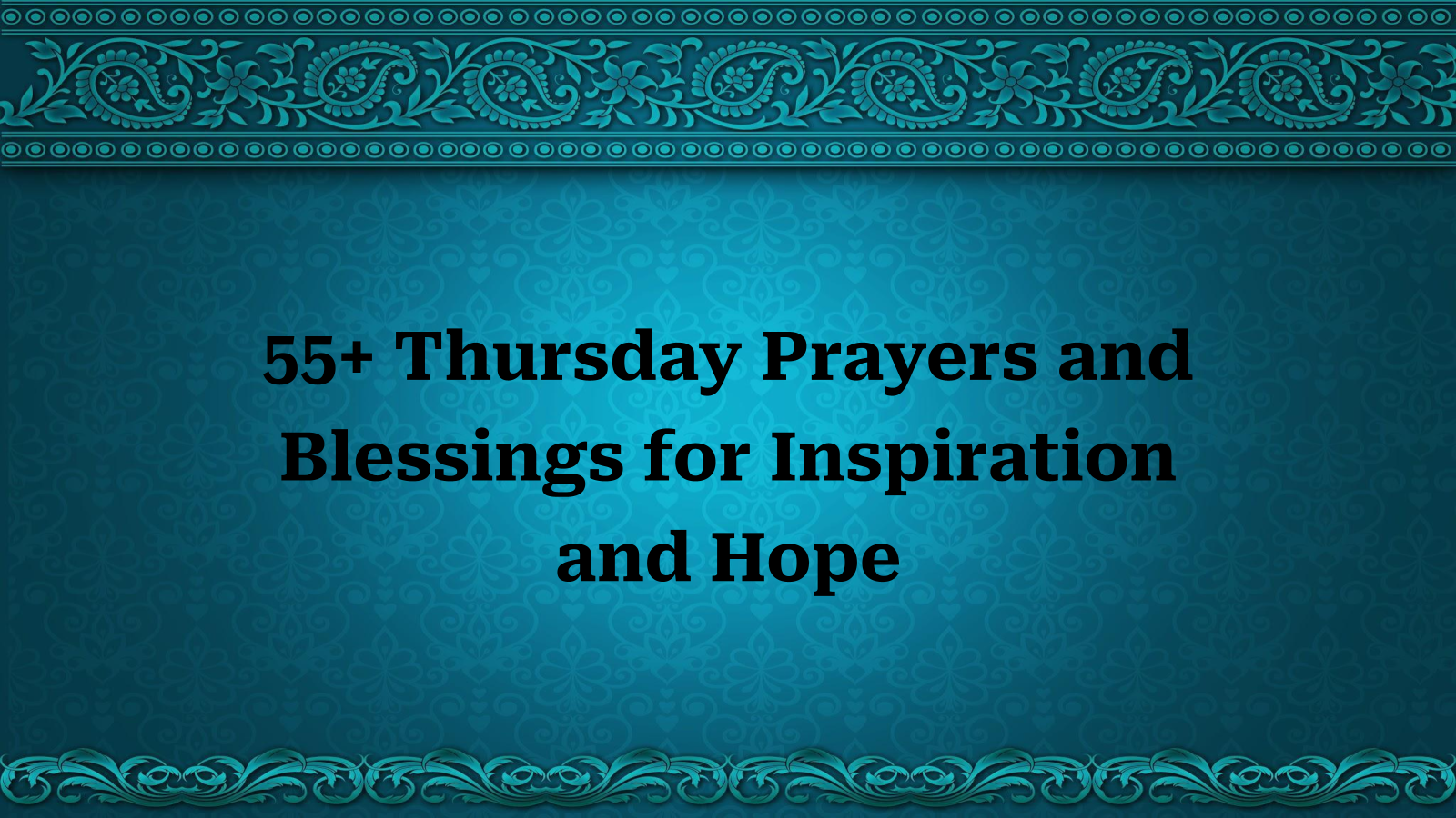 thursday prayers and blessings