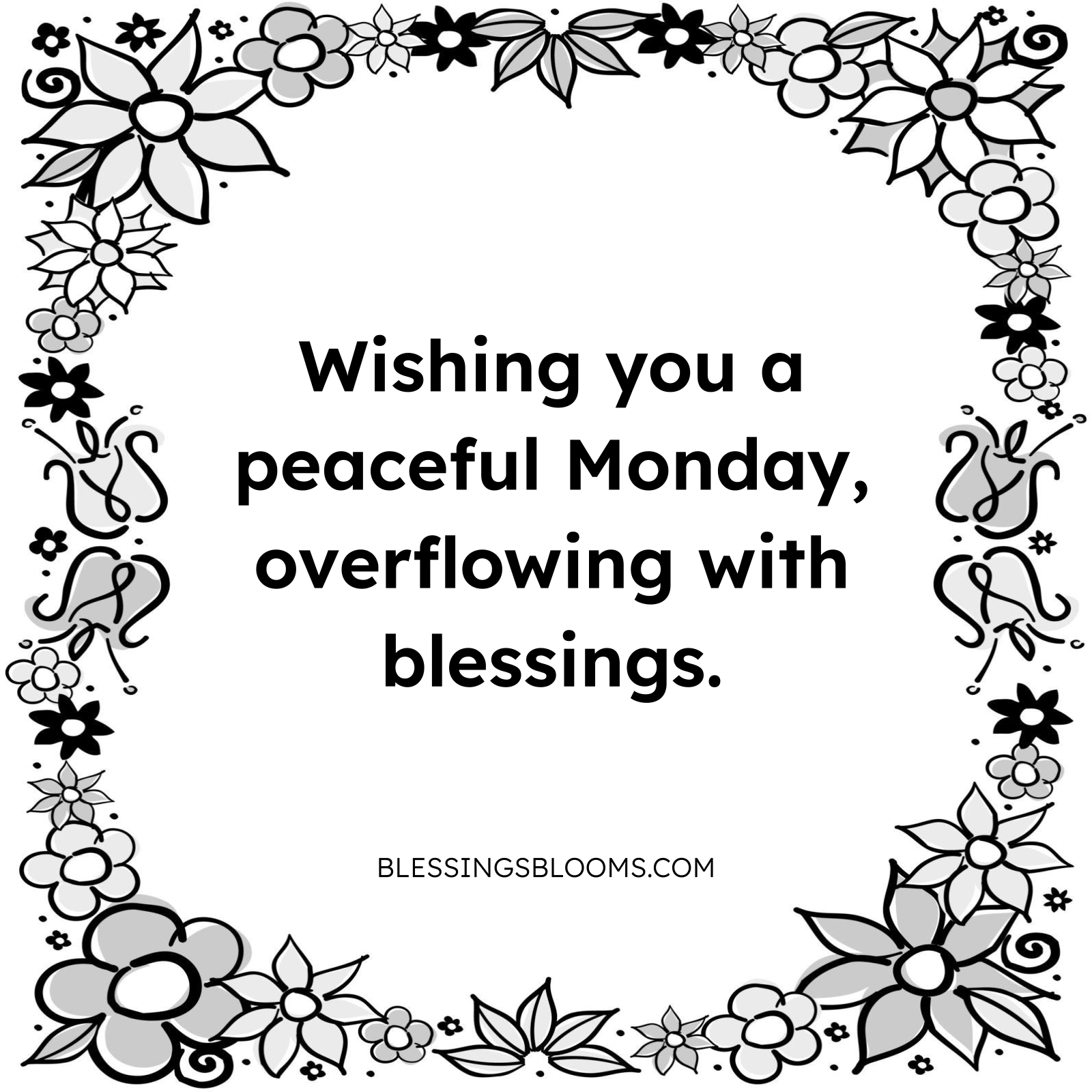 Peaceful Monday Blessings