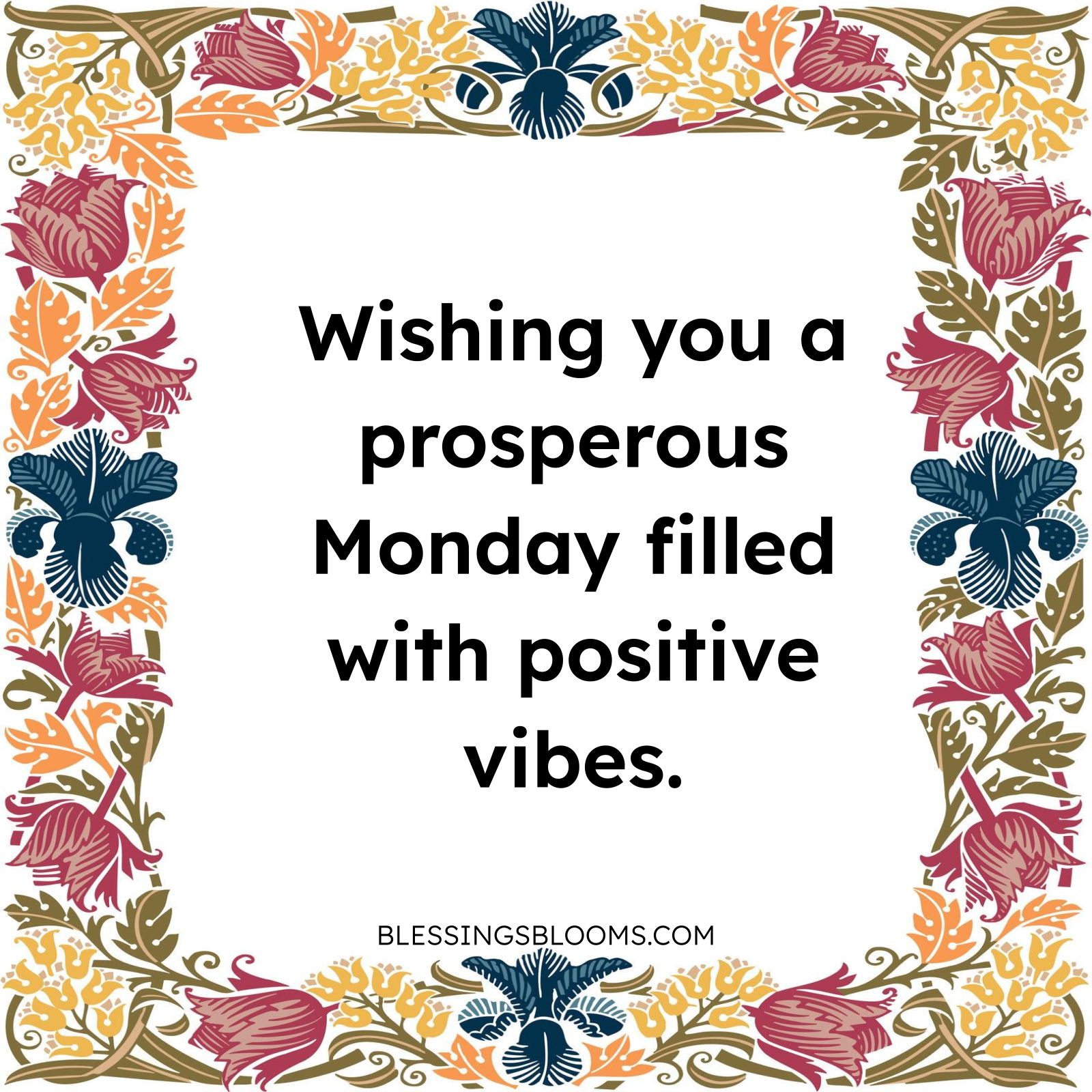 Positive Vibes on Monday